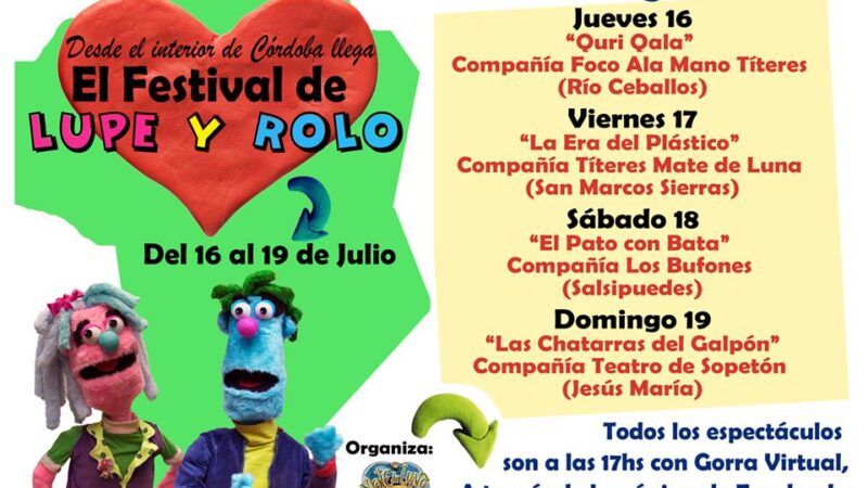 CULTURA  | Títeres: «El festival de Lupe y Rolo»…¡comienza!