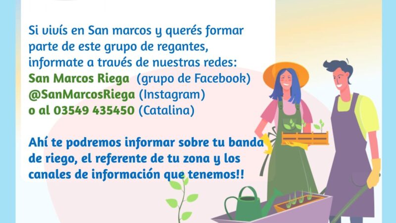 San Marcos Sierras: La Comisión por el Riego, informa.